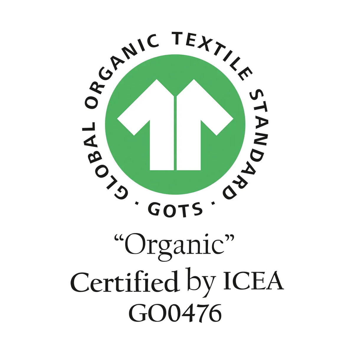 GOTS-Siegel „Global Organic Textile Standard“, zertifiziert „Organic“ durch ICEA, GO0476
